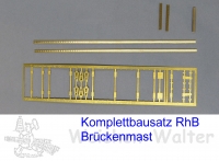 H0m RhB Brückenmast Bausatz